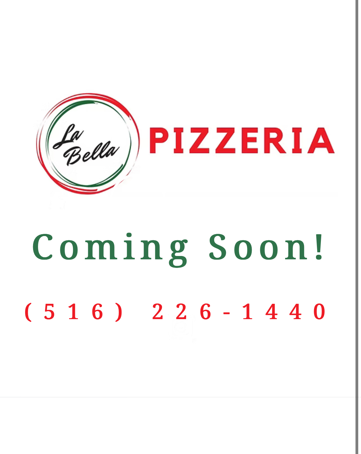 La Bella Pizzeria Coming Soon